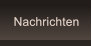 Nachrichten Nachrichten
